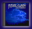 Click for more about the Future Cloudy CD
